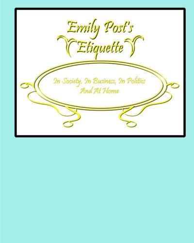 Emily Post's Etiquette