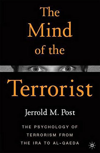 Mind of the Terrorist: The Psychology of Terrorism from the IRA to Al-Qaeda von MACMILLAN