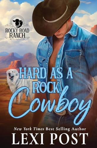 Hard as a Rock Cowboy (Rocky Road Ranch, Band 2) von Oliver-Heber Books