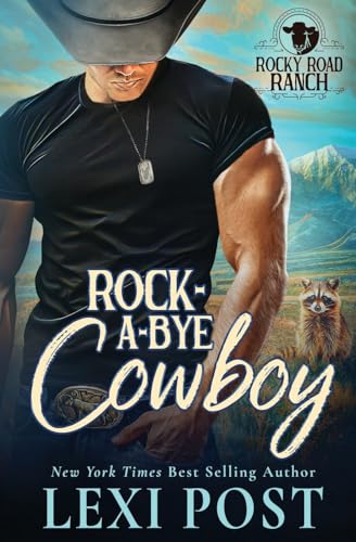 Rock-A-Bye Cowboy (Rocky Road Ranch, Band 3) von Oliver-Heber Books
