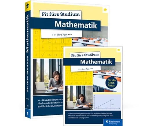 Fit fürs Studium – Mathematik: Für alle MINT-Fächer von Rheinwerk
