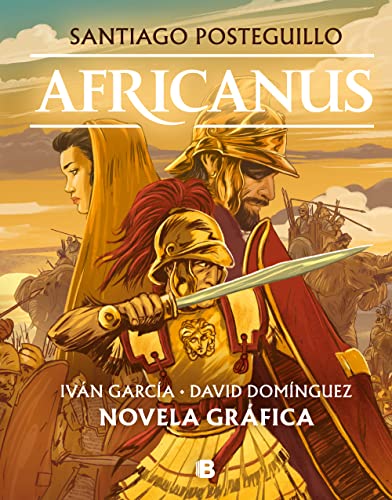 Africanus. Novela gráfica: Novela Grafica / Graphic Novel (Histórica) von B, EDITORIAL