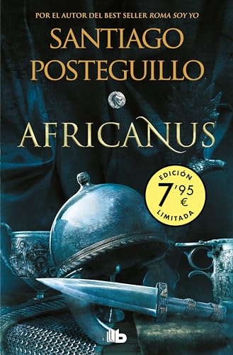 El hijo del cónsul (Campaña edición limitada) (Trilogía Africanus 1) (Trilogía Africanus 1) (CAMPAÑAS, Band 1)