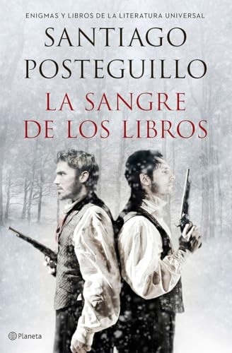 La sangre de los libros: Enigmas y libros de la literatura universal (No Ficción) von Editorial Planeta