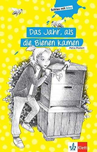 Das Jahr, als die Bienen kamen: Lektüre (Schlau mit blau) von Klett