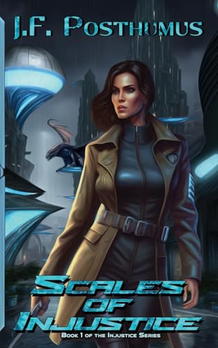 Scales of Injustice: A Injustice Series Novel (Corruption Universe, Band 2) von Three Ravens Publishing