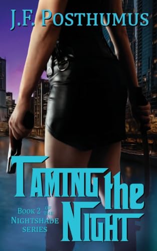 Taming the Night (Nightshade series, Band 2) von Three Ravens Publishing