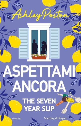 Aspettami ancora. The seven year slip (Pandora) von Sperling & Kupfer