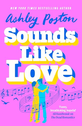 Sounds Like Love: The BRAND-NEW for 2025 magical rom-com from the author of THE SEVEN YEAR SLIP! Sounds Like Love: The BRAND-NEW for 2025 magical rom-com from the author of THE SEVEN YEAR SLIP! von HQ