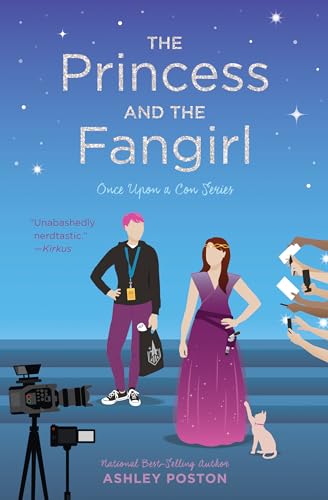 The Princess and the Fangirl (Once Upon A Con, Band 2) von Quirk Books