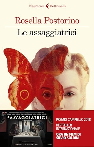 Le assaggiatrici (I narratori) von Feltrinelli