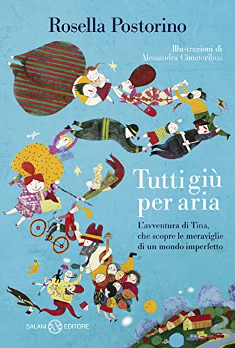 Tutti giù per aria (Fuori collana Salani)