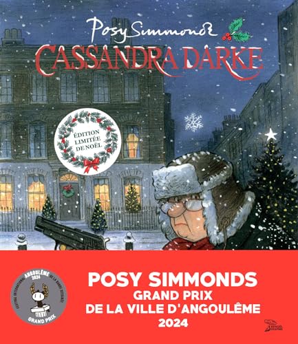Cassandra Darke: Edition de Noël, avec un dessin limité