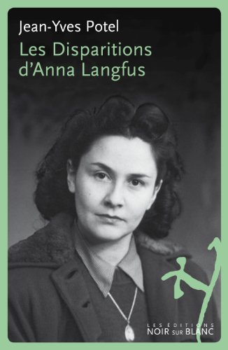 Les disparitions d anna langfus von NOIR BLANC