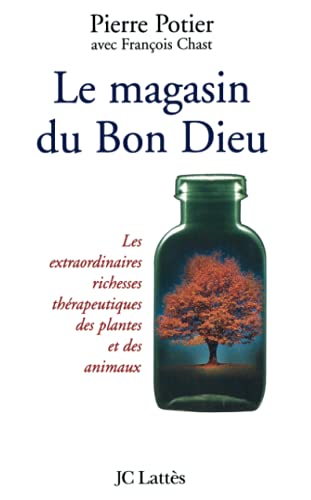 Le magasin du bon Dieu von JC LATTÈS