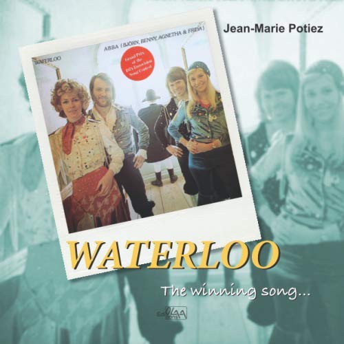 Waterloo, the winning song von Independently published