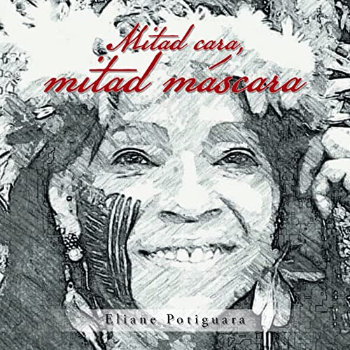Mitad cara, mitad máscara Mitad cara, mitad máscara von Palibrio