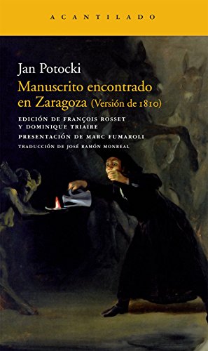 Manuscrito encontrado en Zaragoza (Narrativa del Acantilado, Band 165)