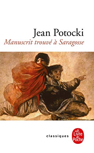 Manuscrit trouvé à Saragosse (Ldp Classiques)