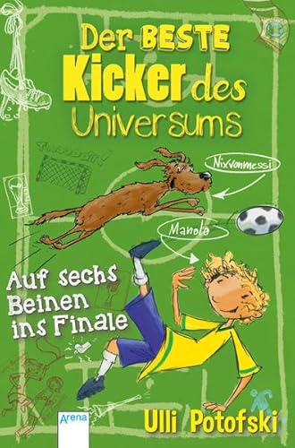 Der beste Kicker des Universums: Auf sechs Beinen ins Finale
