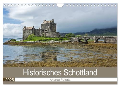 Historisches Schottland (Wandkalender 2025 DIN A4 quer), CALVENDO Monatskalender von CALVENDO