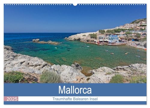 Mallorca - Traumhafte Balearen Insel (Wandkalender 2025 DIN A2 quer), CALVENDO Monatskalender von CALVENDO