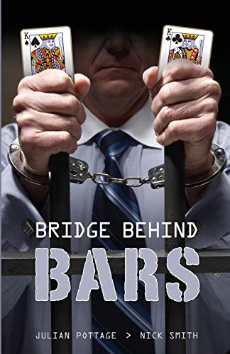 Bridge Behind Bars... Bridge Behind Bars... von Master Point Press