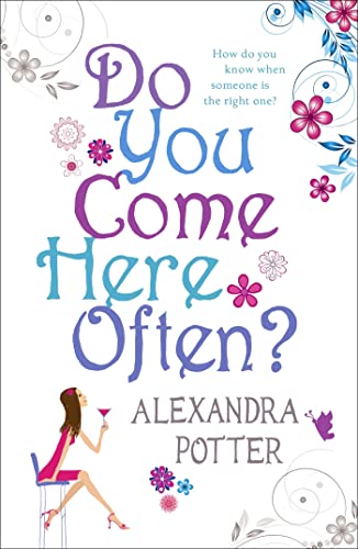 Do You Come Here Often?: A hilarious, escapist romcom from the author of CONFESSIONS OF A FORTY-SOMETHING F##K UP! von Hodder Paperbacks