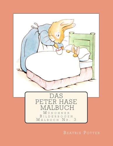 Das Peter Hase Malbuch