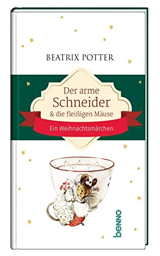Der arme Schneider und die fleißigen Mäuse: Ein Weihnachtsmärchen