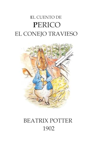 El cuento de Perico el conejo travieso