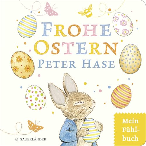 Frohe Ostern, Peter Hase: Mein Osterfühlbuch