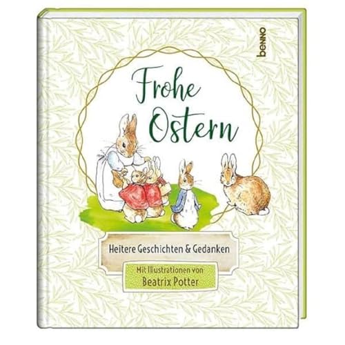 Frohe Ostern: Heitere Geschichten & Gedanken