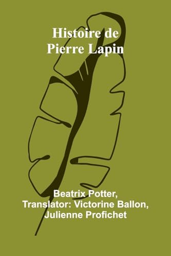 Histoire de Pierre Lapin von Alpha Edition
