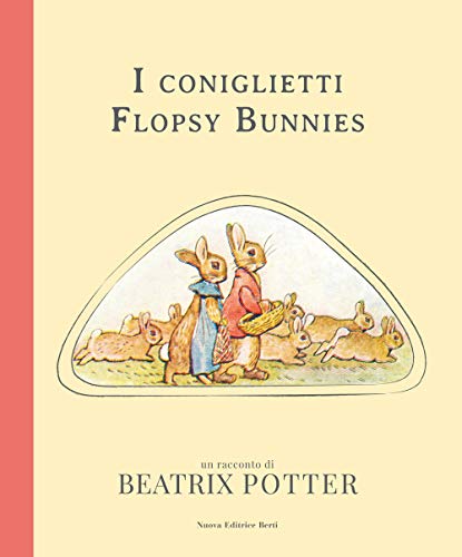 I coniglietti Flopsy Bunnies I coniglietti Flopsy Bunnies