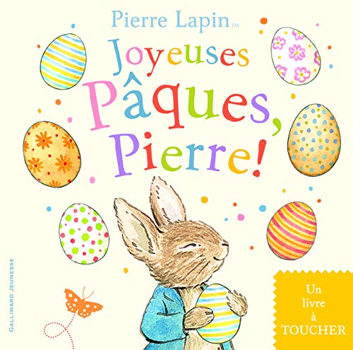 Joyeuses Pâques, Pierre: UN LIVRE A TOUCHER Joyeuses Pâques, Pierre: UN LIVRE A TOUCHER