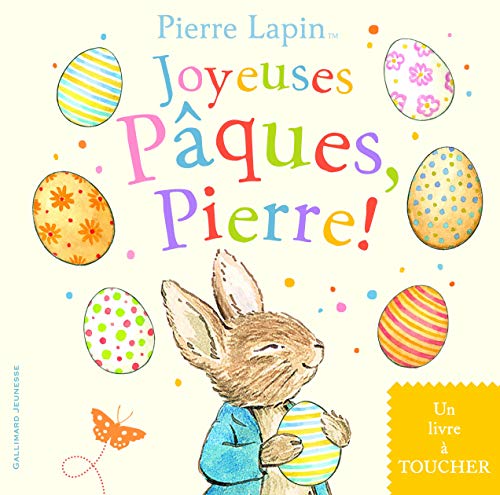 Joyeuses Pâques, Pierre: UN LIVRE A TOUCHER