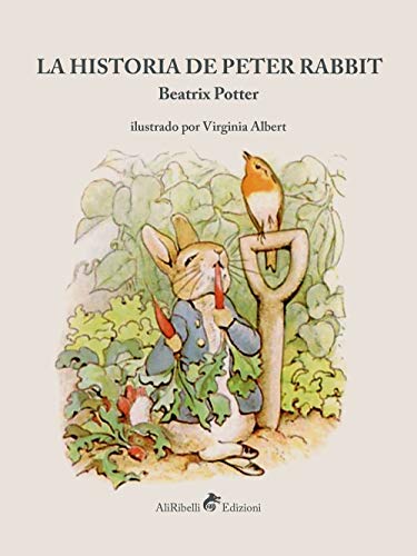 La historia de Peter Rabbit von Ali Ribelli Edizioni