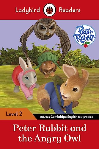 Ladybird Readers Level 2 - Peter Rabbit - Peter Rabbit and the Angry Owl (ELT Graded Reader) von Ladybird