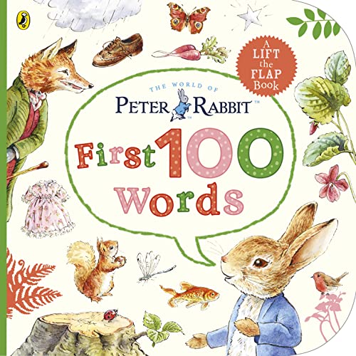 Peter Rabbit Peter's First 100 Words: An early-learning lift-the-flap book for toddlers
