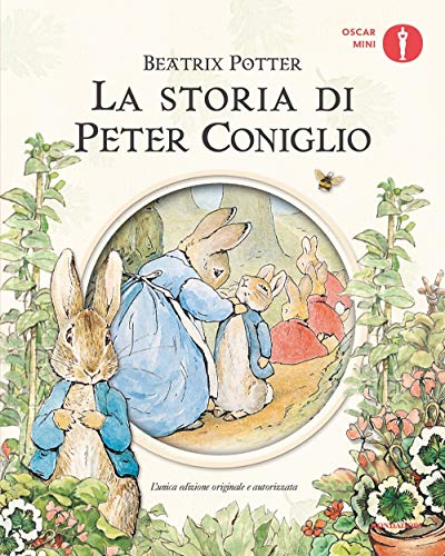 Primary picture books - Italian: La storia di Peter Coniglio. Ediz. a colori (Oscar mini) Primary picture books - Italian: La storia di Peter Coniglio. Ediz. a colori (Oscar mini)