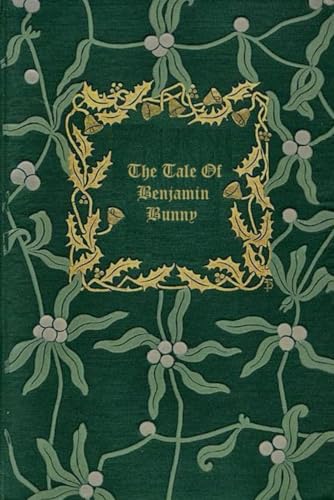 The Tale Of Benjamin Bunny: With original illustrations The Tale Of Benjamin Bunny: With original illustrations von Independently published