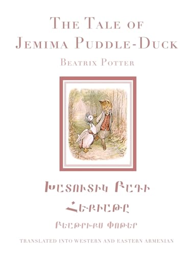 The Tale of Jemima Puddle-Duck in Western and Eastern Armenian The Tale of Jemima Puddle-Duck in Western and Eastern Armenian