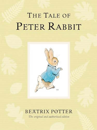 The Tale of Peter Rabbit (Peter Rabbit Naturally Better)