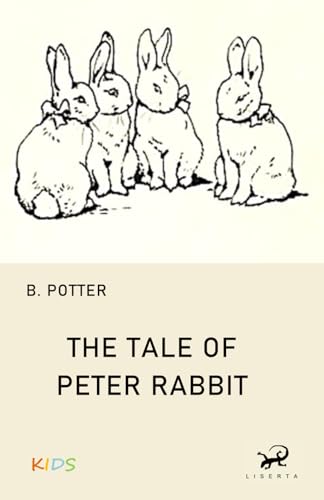 The Tale of Peter Rabbit The Tale of Peter Rabbit von Independently published