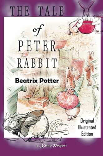 The Tale of Peter Rabbit The Tale of Peter Rabbit von E-Kitap Projesi & Cheapest Books