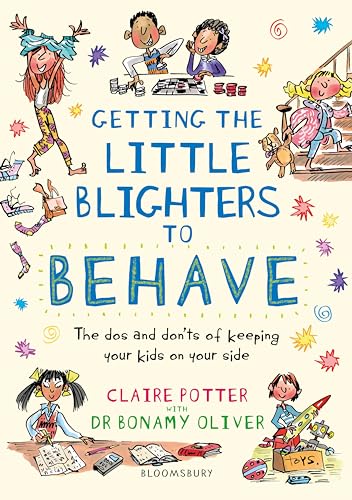 Getting the Little Blighters to Behave: A practical guide to encourage good behaviour in children von Featherstone