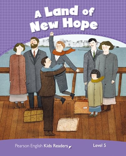 LEVEL 5: LAND OF NEW HOPE CLIL (Pearson English Kids Readers) von Pearson Education