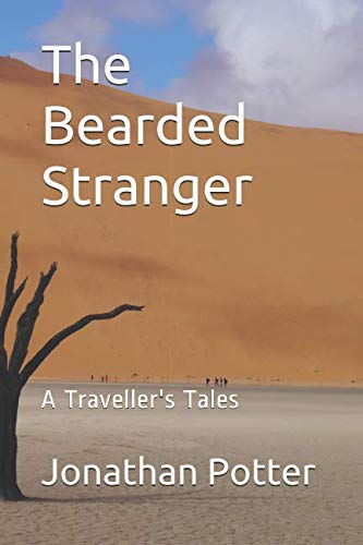 The Bearded Stranger: A Traveller's Tales