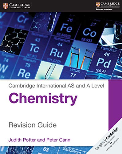 Cambridge International AS and A Level Chemistry Revision Guide (Cambridge International Examinations)